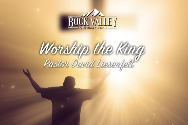 Worship The King