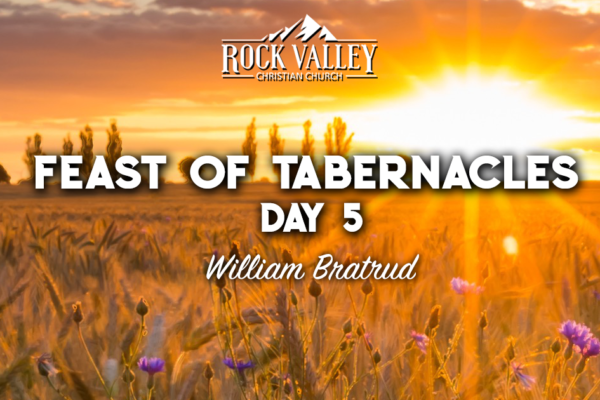 The Word of God | Feast of Tabernacles 2019