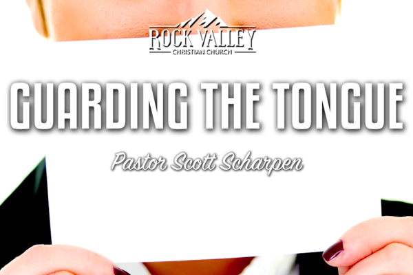 Guarding The Tongue | Sabbath Christian Church