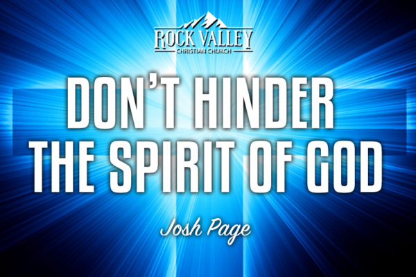 Don't Hinder God's Spirit