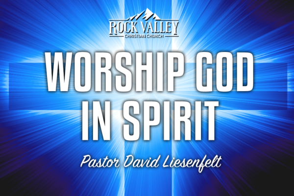 Worship God in Spirit