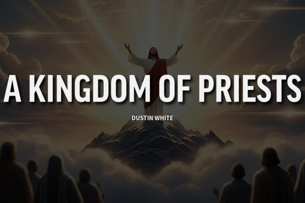 A Kingdom of Priests